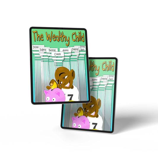 The Wealthy Child E-Book (Download)