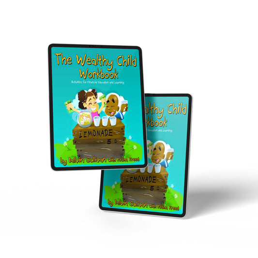 The Wealthy Child Workbook (Download)