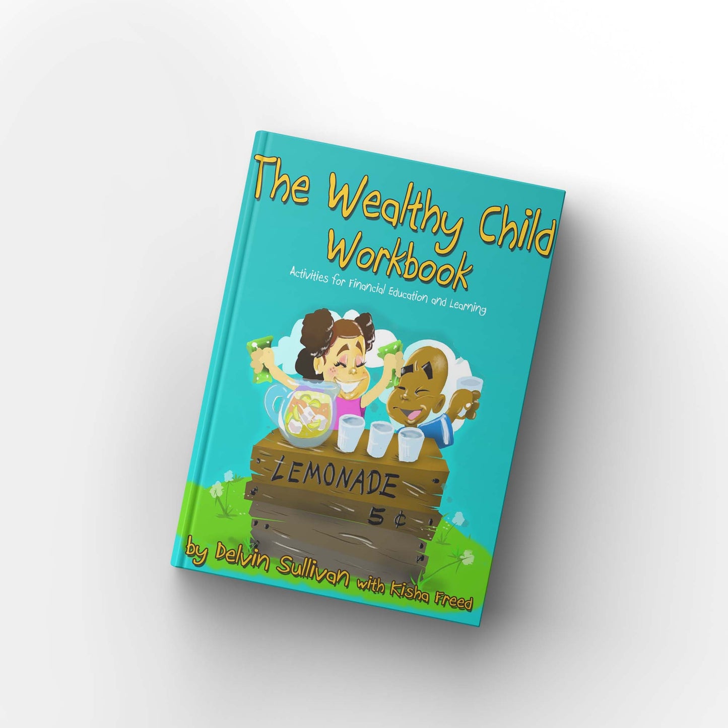 The Wealthy Child Workbook (Hard Copy)